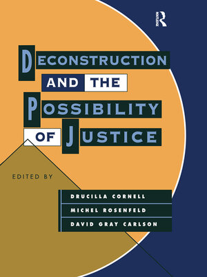 cover image of Deconstruction and the Possibility of Justice